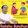 About Raksha Bandhan Song